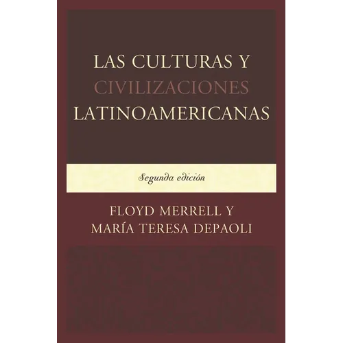 Las Culturas y Civilizaciones Latinoamericanas - Paperback
