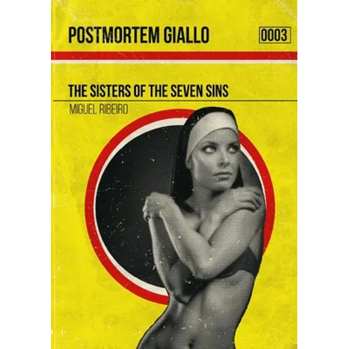 Postmortm Giallo 0003: The Sisters of the Seven Sins - Paperback