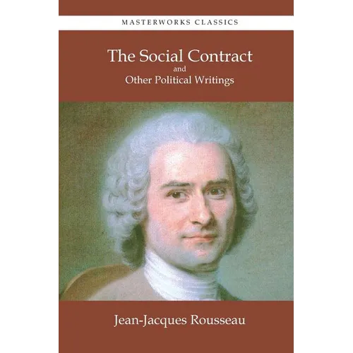 The Social Contract and Other Political Writings - Paperback