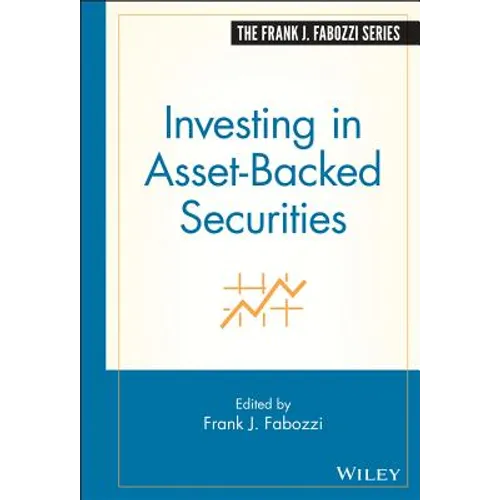 Investing in Asset-Backed Securities - Hardcover