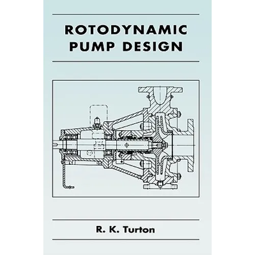 Rotodynamic Pump Design - Paperback