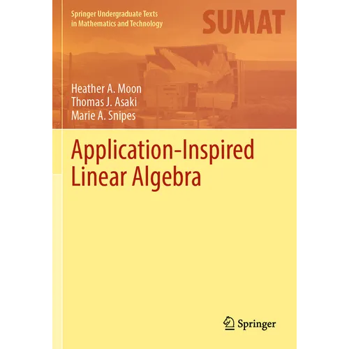 Application-Inspired Linear Algebra - Paperback