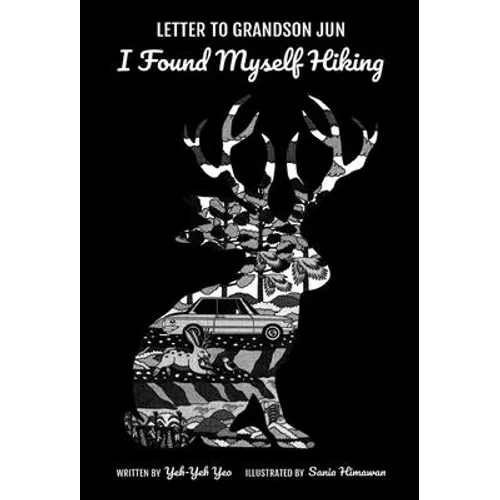 Letter to Grandson Jun: I Found Myself Hiking - Hardcover