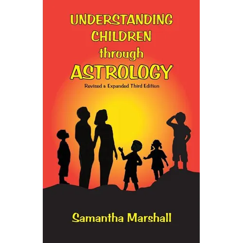 Understanding Children Through Astrology - Paperback