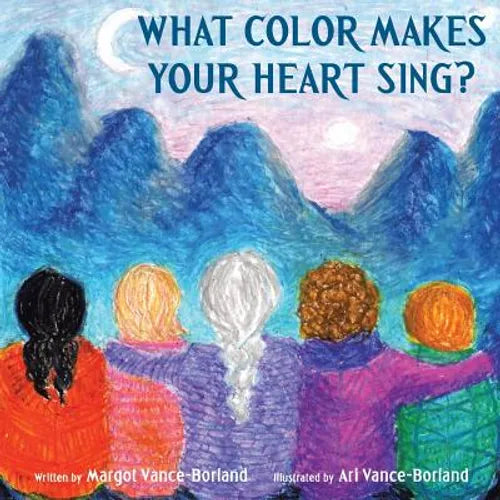 What Color Makes Your Heart Sing? - Paperback