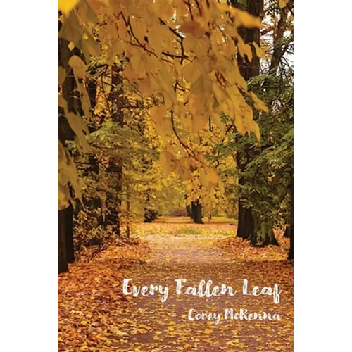 Every Fallen Leaf - Paperback