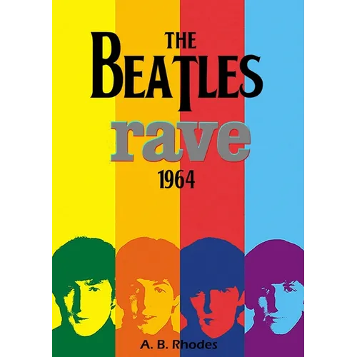 The Beatles Rave! 1964 - Paperback