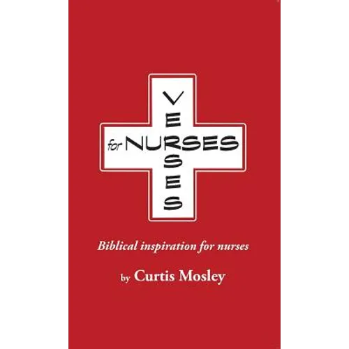 Verses for Nurses: Biblical inspiration for nurses - Paperback