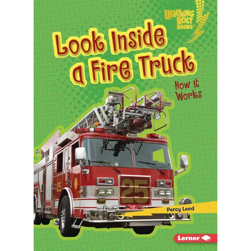 Look Inside a Fire Truck: How It Works - Paperback