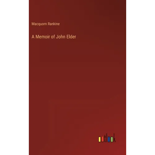A Memoir of John Elder - Hardcover