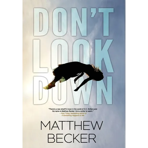 Don't Look Down: a gripping murder mystery thriller full of twists - Hardcover