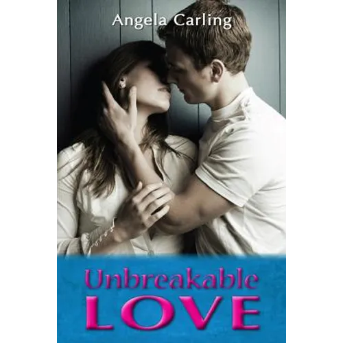 Unbreakable Love - Paperback