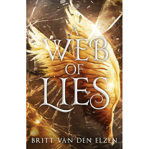 A Web of Lies: An Urban Romantasy - Paperback