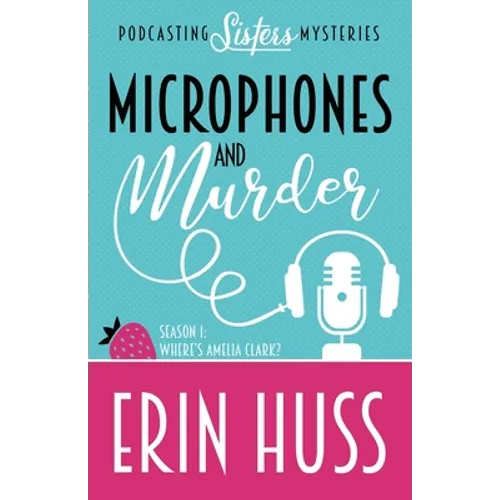 Microphones and Murder - Paperback