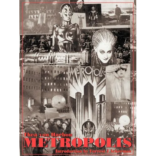 Metropolis: 75th Anniversary Edition - Paperback
