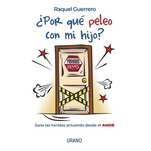 Por Que Peleo Con Mi Hijo? - Paperback