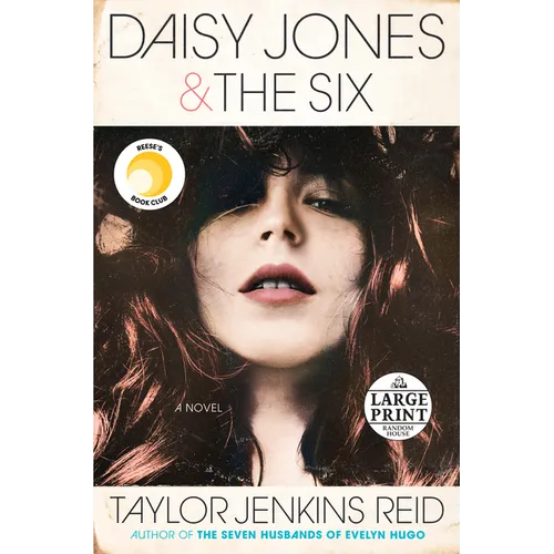 Daisy Jones & The Six: Reese's Book Club: A Novel - Paperback