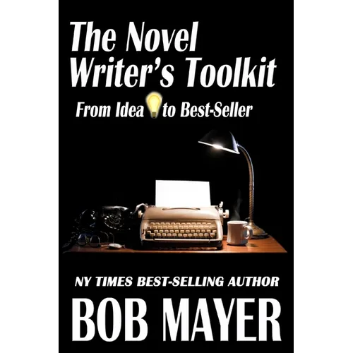 The Novel Writer's Toolkit - Paperback