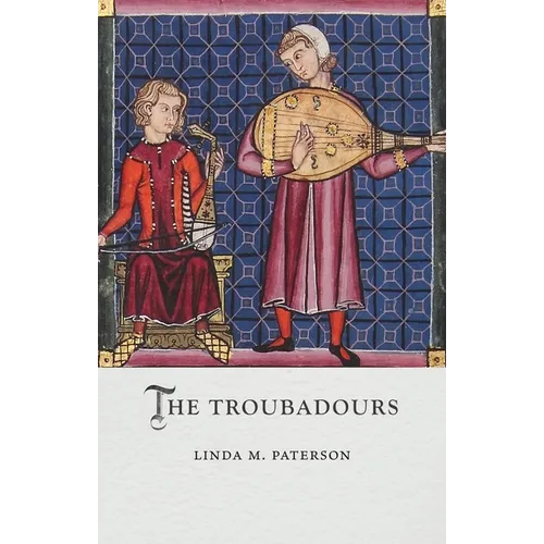 The Troubadours - Hardcover