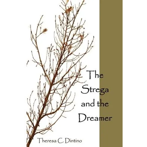 The Strega and the Dreamer - Paperback