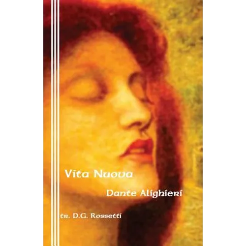 Vita Nuova: The New Life - Paperback