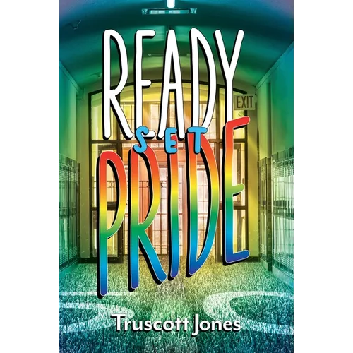 Ready...Set...Pride! - Paperback