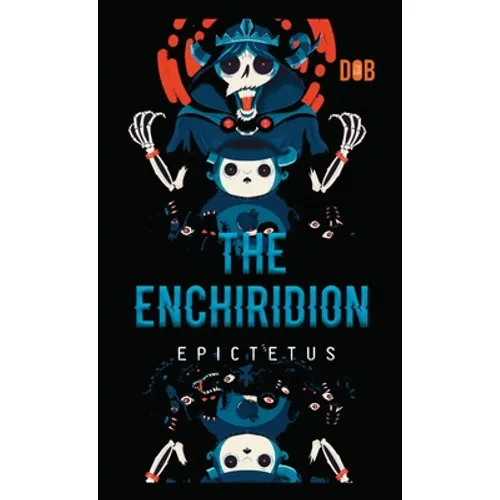 The Enchiridion - Hardcover