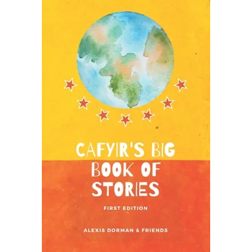 CAFYIR's Big Book of Stories - Paperback