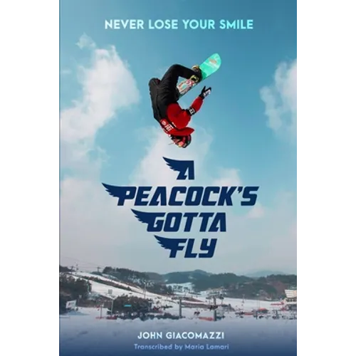 A Peacock's Gotta Fly - Paperback