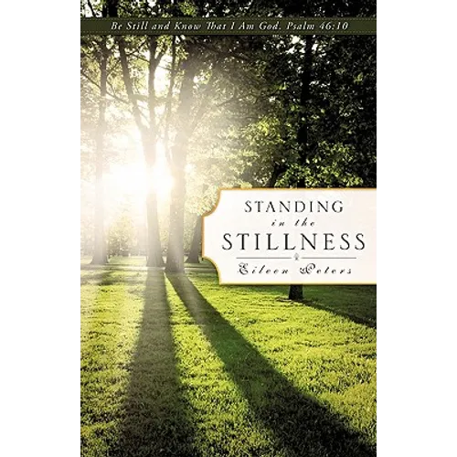 Standing In The Stillness - Paperback