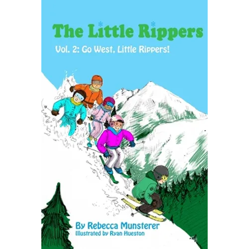 Go West, Little Rippers! - Paperback