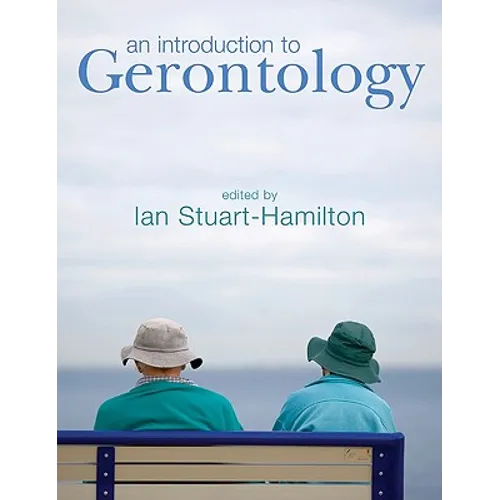 An Introduction to Gerontology - Paperback