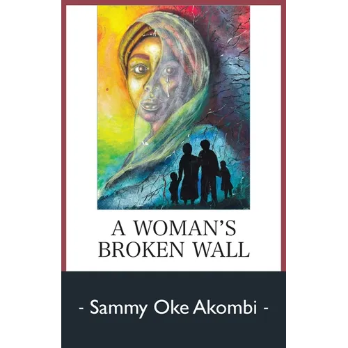 A Woman's Broken Wall - Paperback