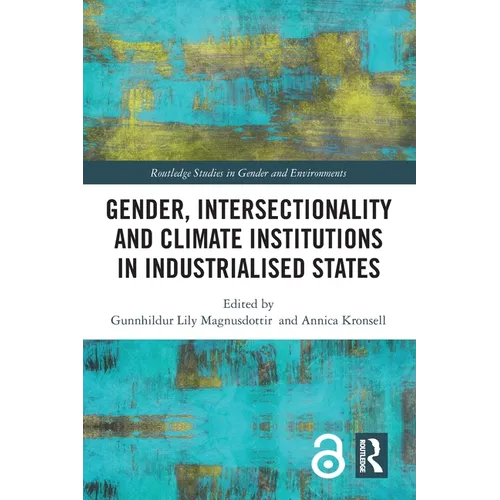 Gender, Intersectionality and Climate Institutions in Industrialised States - Paperback