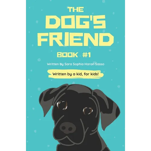 The Dog's Friend - Paperback