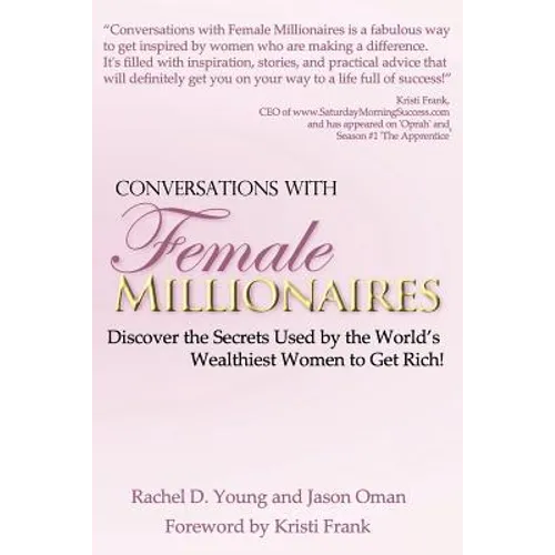 Conversations with Female Millionaires - Paperback
