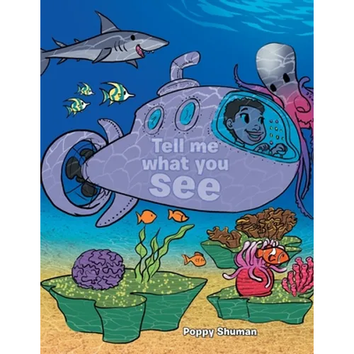 Tell Me What You See - Paperback