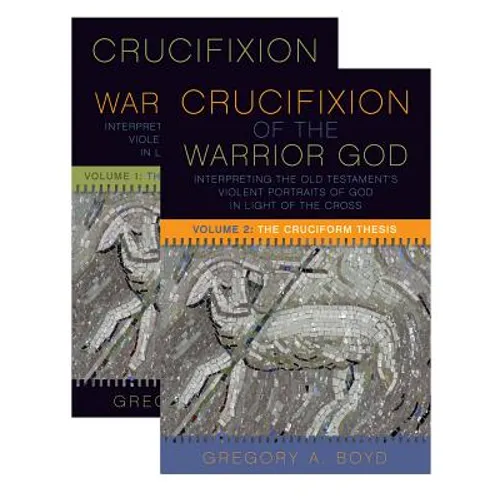 The Crucifixion of the Warrior God: Interpreting the Old Testament's Violent Portraits of God in Light of the Cross, Volume 1 & 2 - Paperback