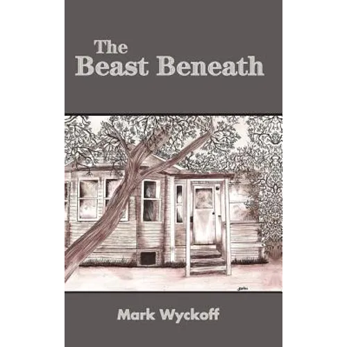 The Beast Beneath hard back edition - Hardcover