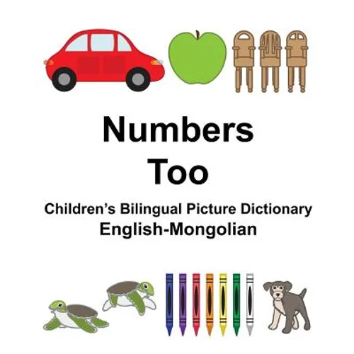 English-Mongolian Numbers/Too Children's Bilingual Picture Dictionary - Paperback