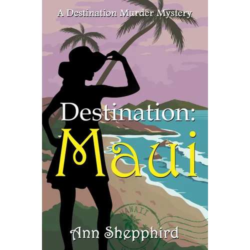 Destination Maui - Paperback