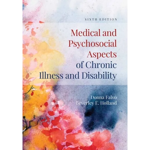 Medical and Psychosocial Aspects of Chronic Illness and Disability - Hardcover