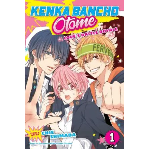 Kenka Bancho Otome: Love's Battle Royale, Vol. 1 - Paperback