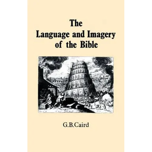 Language and Imagery of the Bible - Paperback