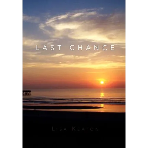 Last Chance - Hardcover