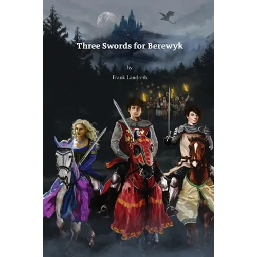 Three Swords for Berewyk - Paperback