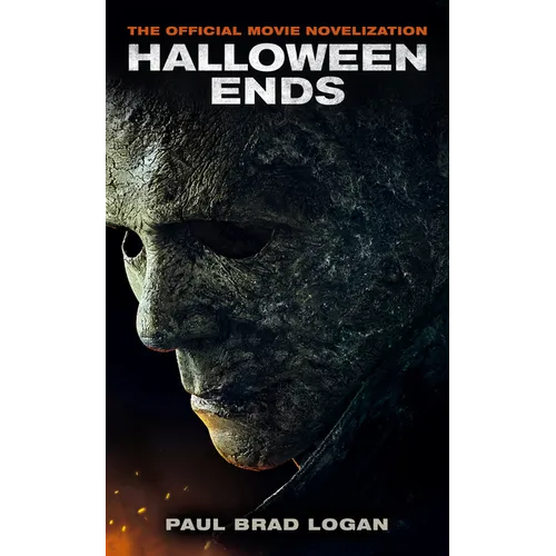 Halloween Ends: The Official Movie Novelization - Mass Market Paperbound