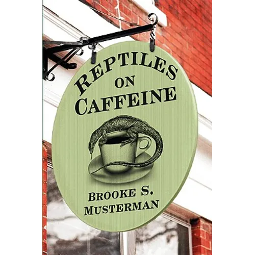 Reptiles on Caffeine - Paperback