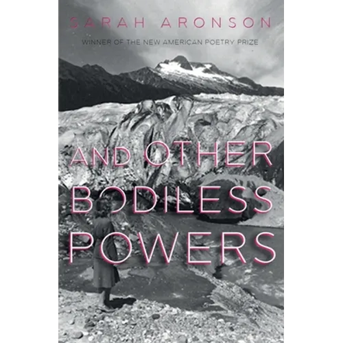 And Other Bodiless Powers - Paperback
