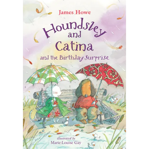 Houndsley and Catina and the Birthday Surprise - Library Binding